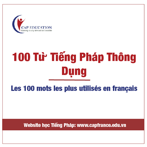 Hình ảnh minh họa 100 Từ Vựng Tiếng Pháp Thông Dụng