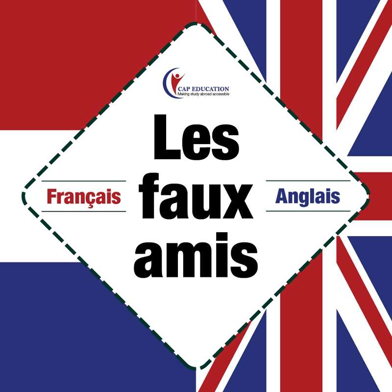 Hình ảnh minh họa 30 Cặp Faux Amis Pháp-Anh Mà Bạn Nên Biết
