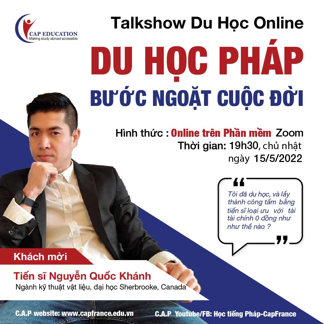 CAP Talkshow Du Học Pháp Bước Ngoặt Cuộc Đời