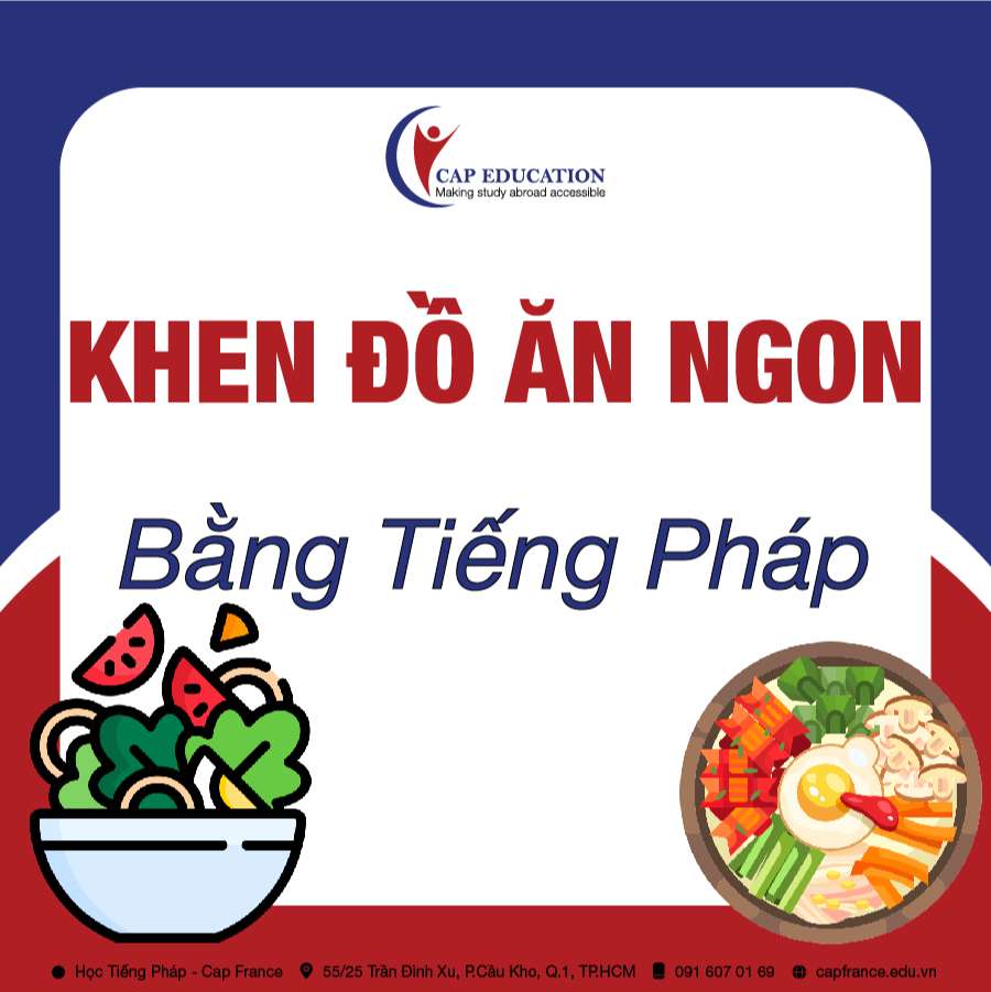 Hình ảnh minh họa Khen Đồ Ăn Ngon Bằng Tiếng Pháp