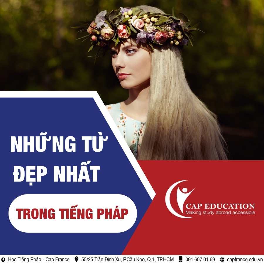 Hình ảnh minh họa Những Từ Đẹp Nhất Trong Tiếng Pháp