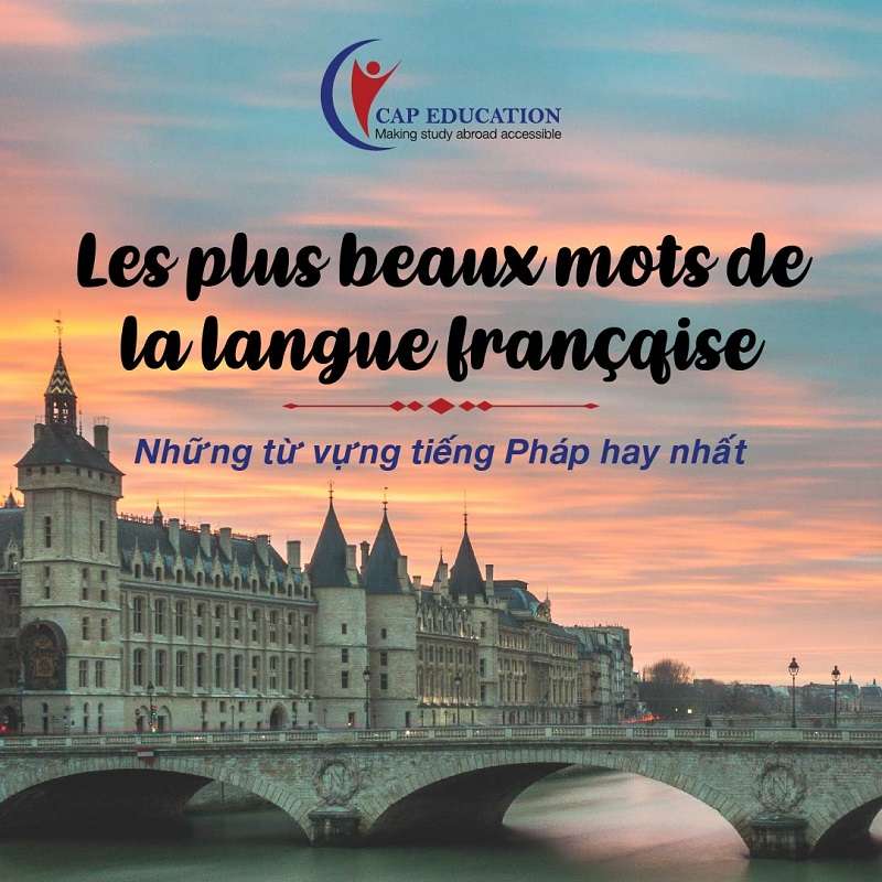 Hình ảnh minh họa Những Từ Vựng Tiếng Pháp Hay Nhất