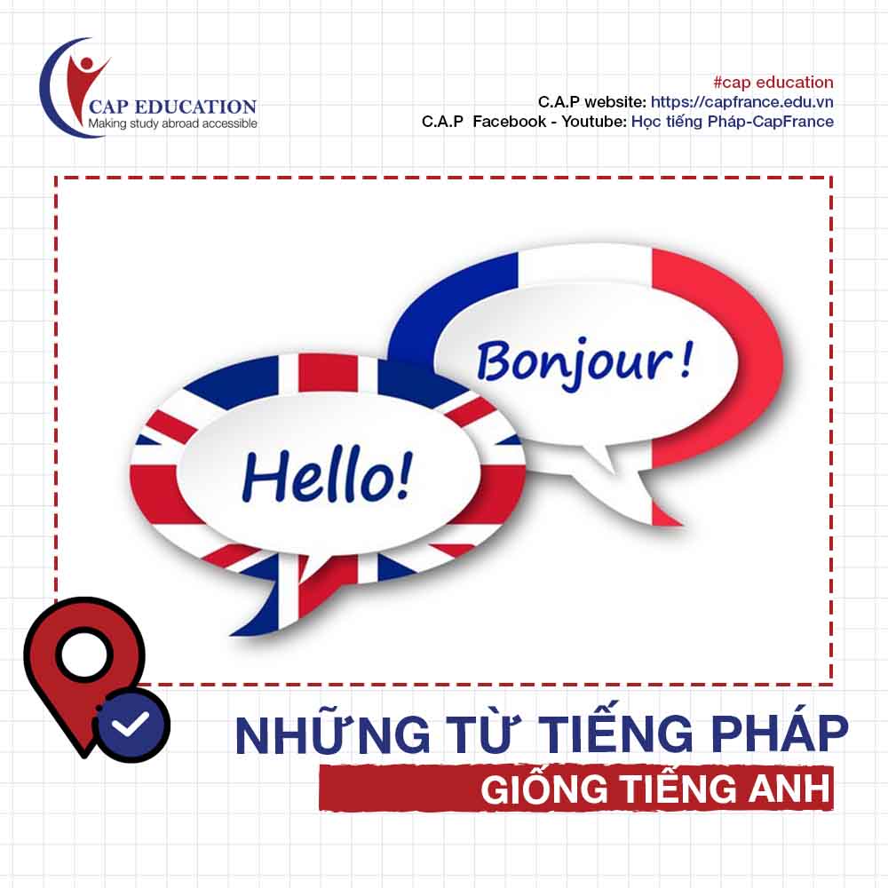 Hình ảnh minh họa Những Từ Tiếng Pháp Giống Tiếng Anh