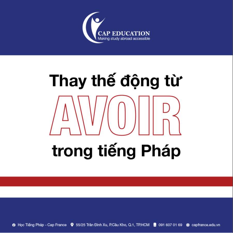 Hình ảnh minh họa Thay Thế Động Từ Avoir Trong Tiếng Pháp