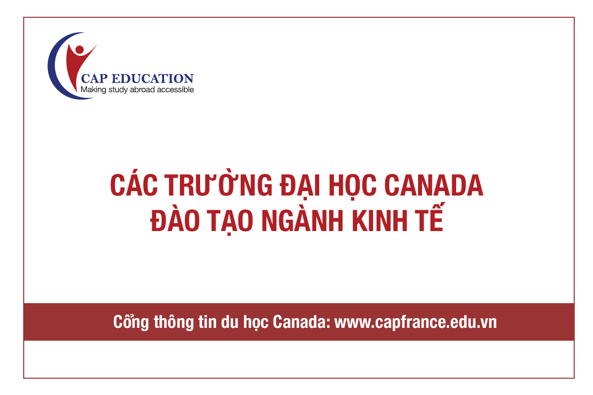 Hình ảnh Tổng Hợp Các Trường Đào Tạo Ngành Kinh Tế Ở Canada