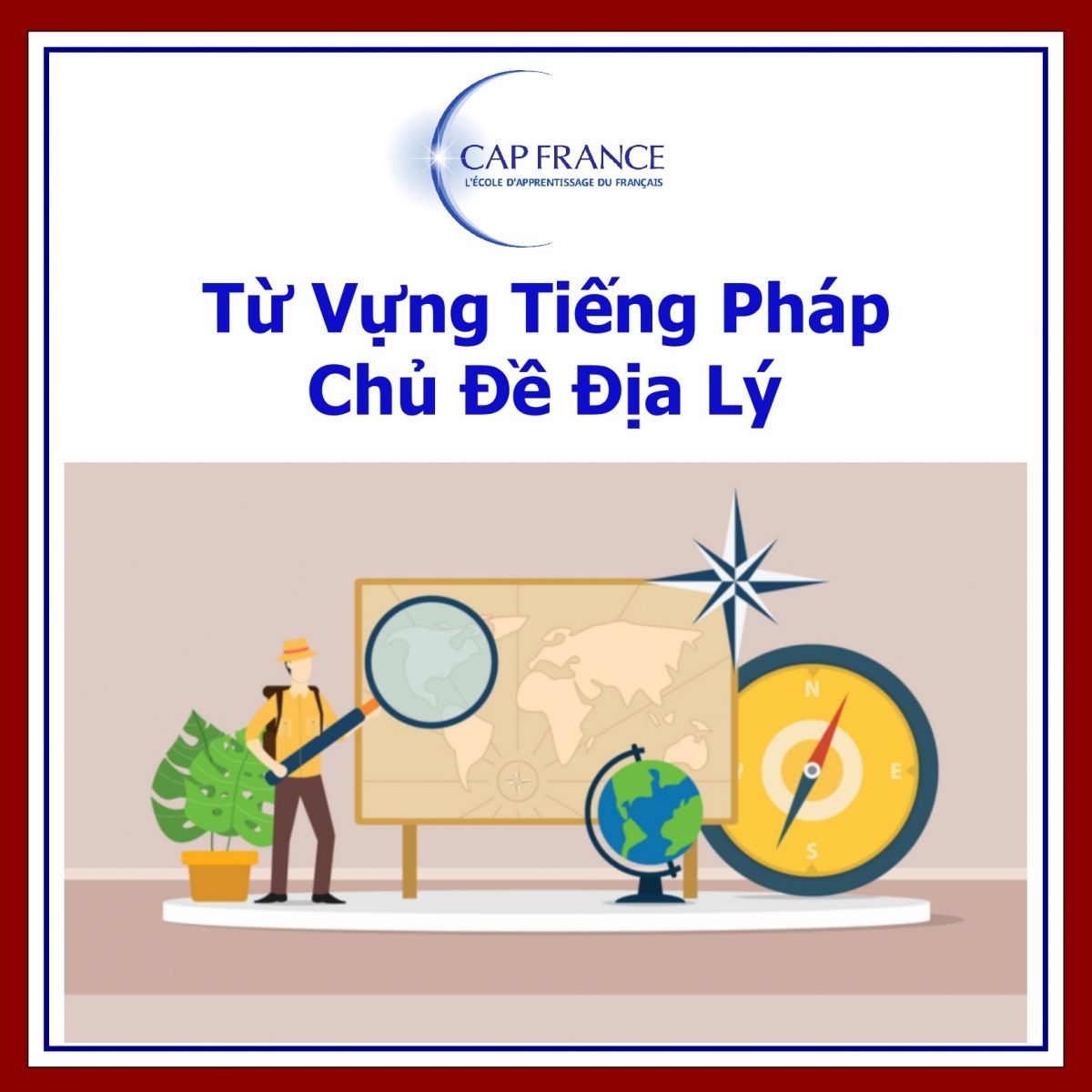 Hình ảnh minh họa Từ Vựng Tiếng Pháp Chủ Đề Địa Lý