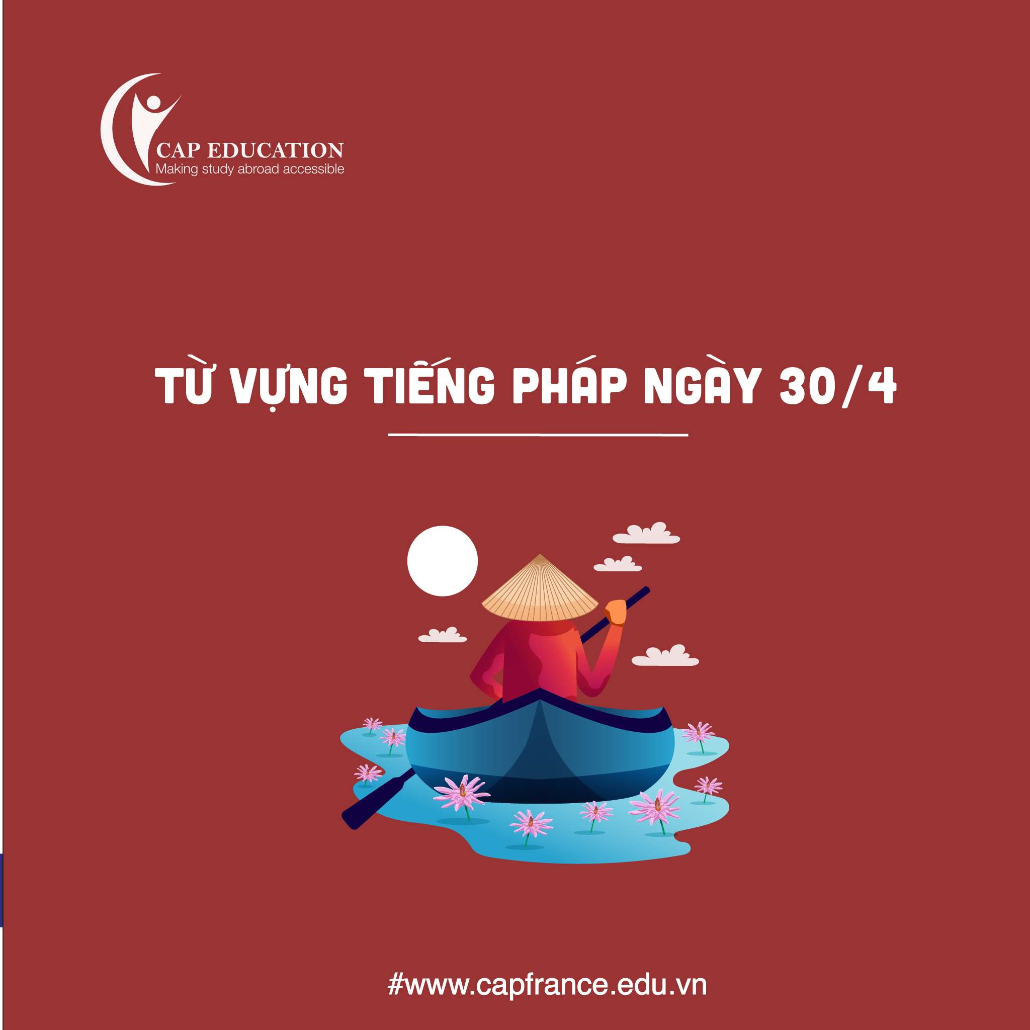 Hình ảnh minh họa Từ Vựng Tiếng Pháp Về Ngày Thống Nhất Đất Nước 30-4