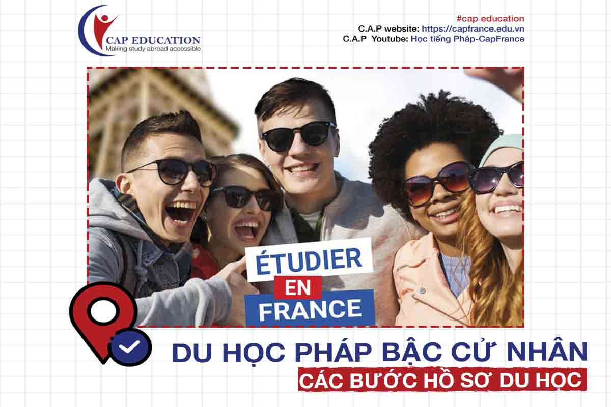 Hình ảnh minh họa Các Bước Làm Hồ Sơ Du Học Pháp Bậc Cử Nhân 2023
