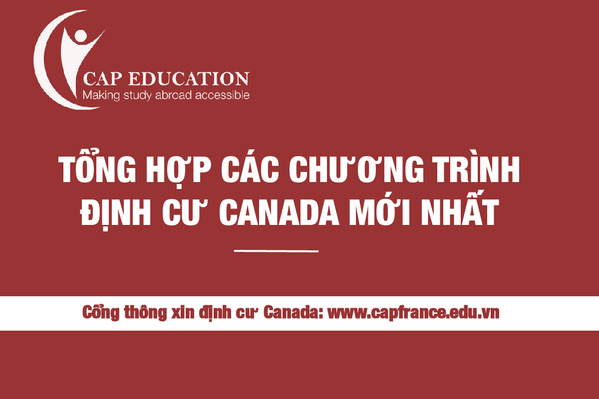 Các Chương Trình Định Cư Canada Mới Nhất
