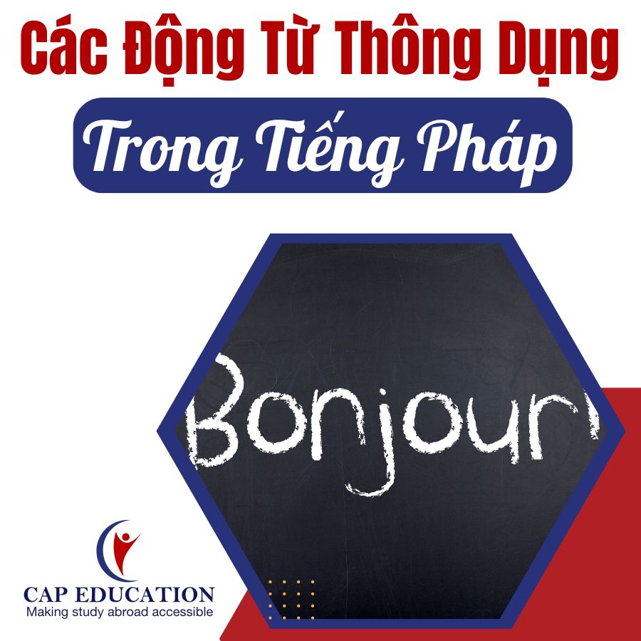Hình ảnh minh họa Các Động Từ Thông Dụng Trong Tiếng Pháp