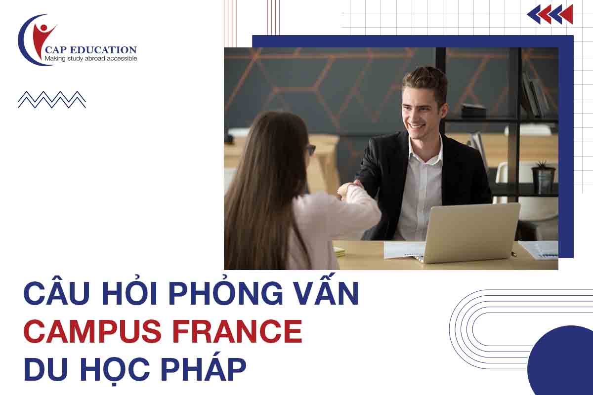 Hình ảnh minh họa Câu Hỏi Phỏng Vấn Campus France Du Học Pháp