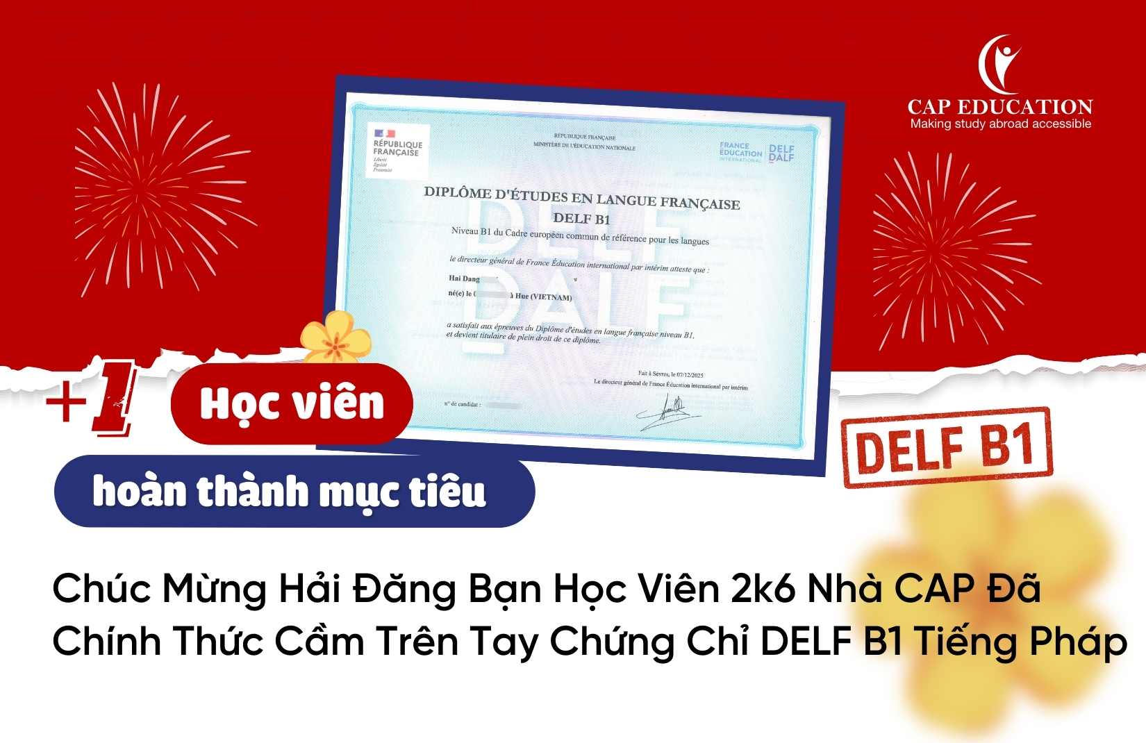 Hình ảnh minh họa Chúc Mừng Hải Đăng Bạn Học Viên 2k6 Nhà CAP Đã Chính Thức Cầm Trên Tay Chứng Chỉ DELF B1 Tiếng Pháp