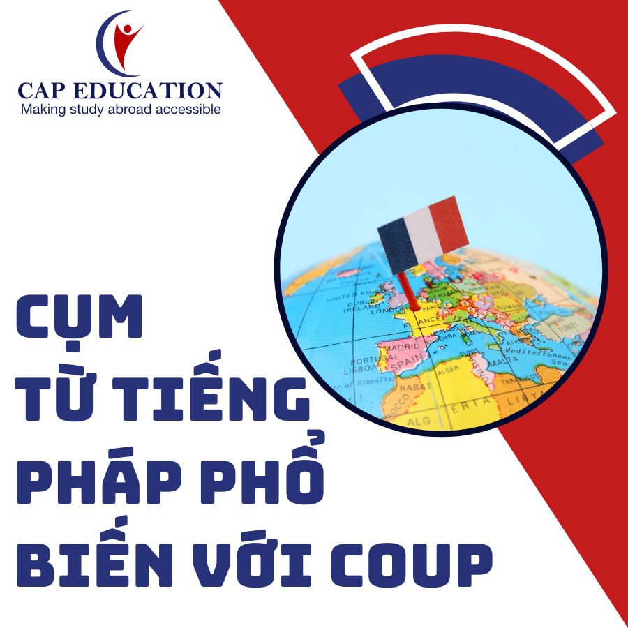 Hình ảnh minh họa Cụm Từ Tiếng Pháp Phổ Biến Với Coup