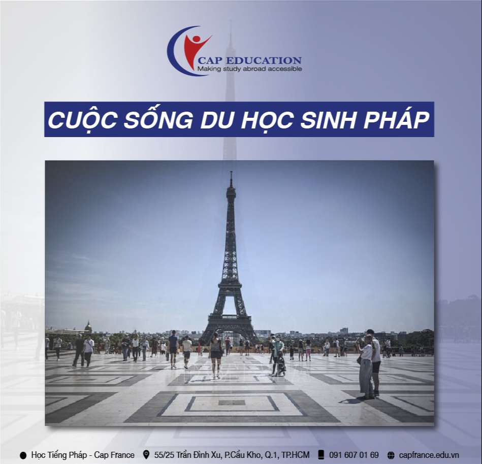 Hình ảnh minh họa Cuộc Sống Du Học Sinh Pháp