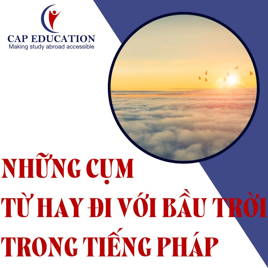 Hình ảnh minh họa Những Cụm Từ Hay Đi Với Bầu Trời Trong Tiếng Pháp