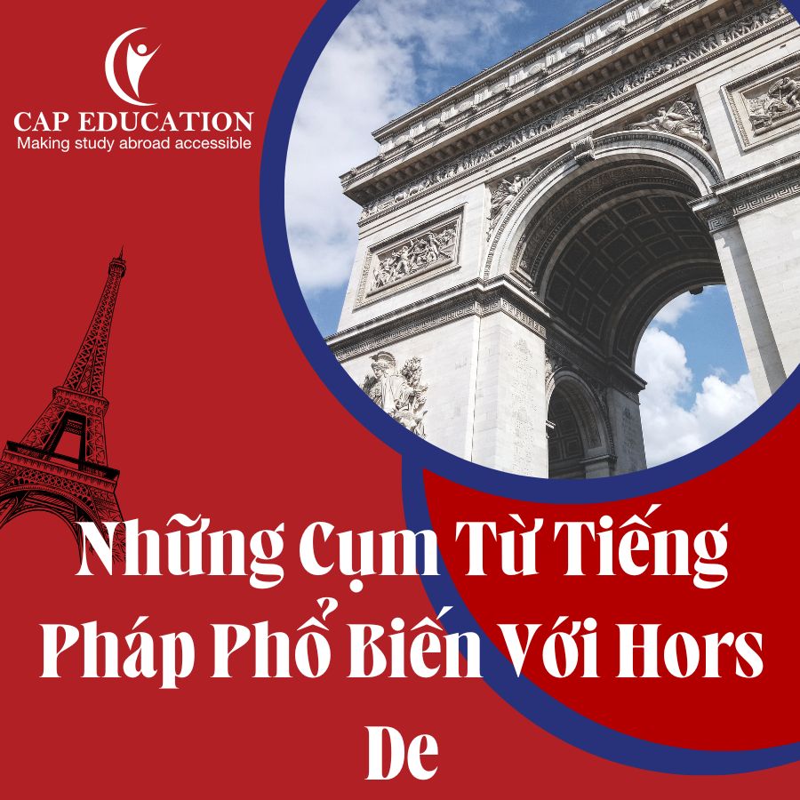 Hình ảnh minh họa Những Cụm Từ Tiếng Pháp Phổ Biến Với Hors De