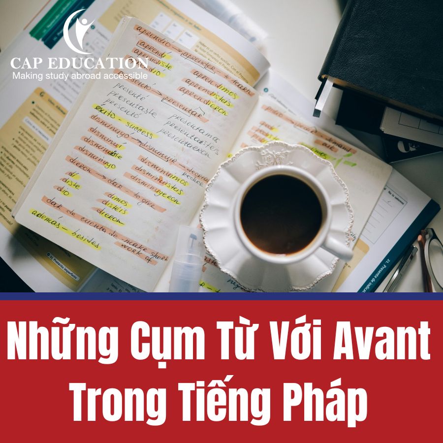 Hình ảnh minh họa Những Cụm Từ Với Avant Trong Tiếng Pháp