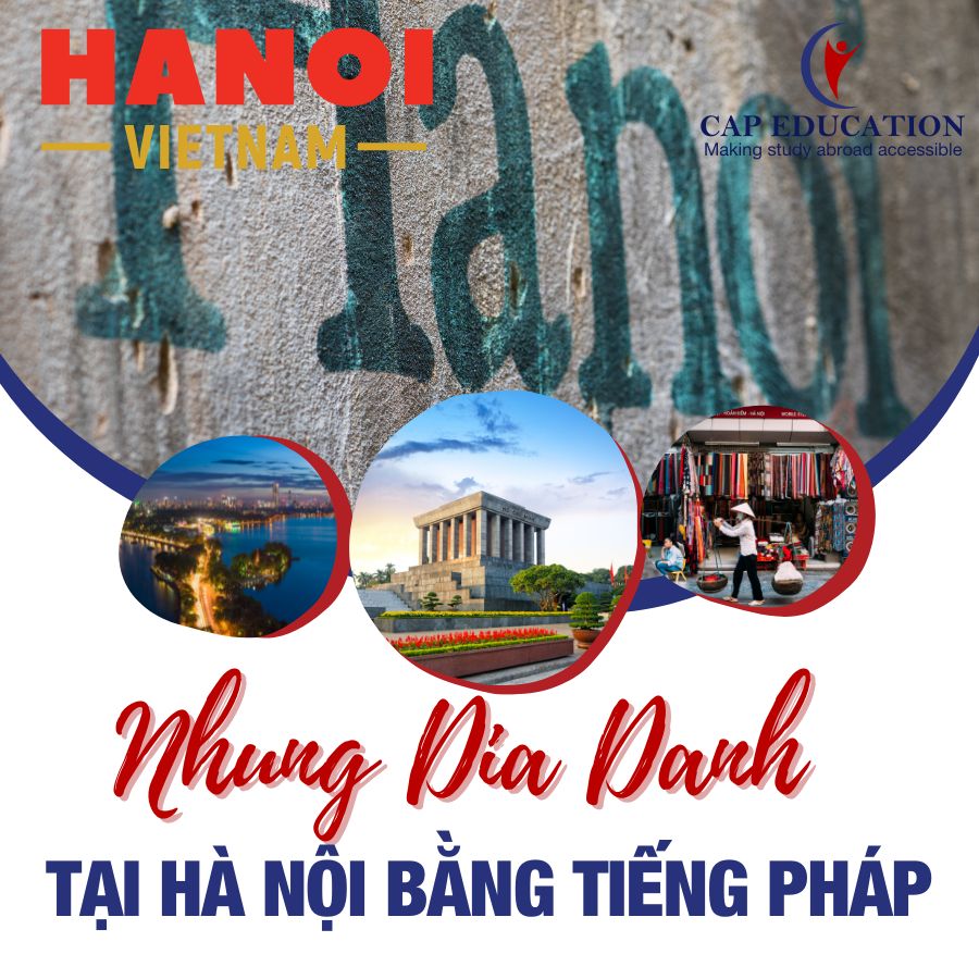 Hình ảnh minh họa Những Địa Danh Tại Hà Nội Bằng Tiếng Pháp