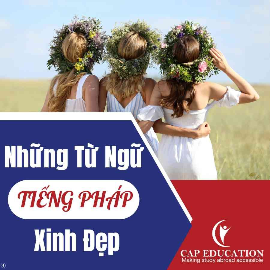 Hình ảnh minh họa Những Từ Ngữ Tiếng Pháp Xinh Đẹp