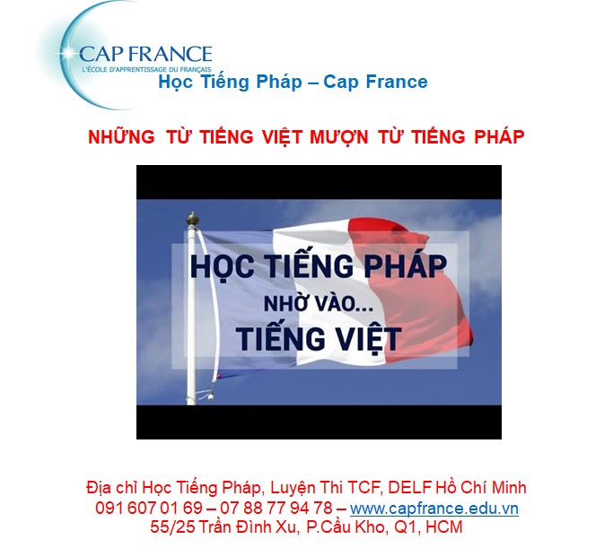 Hình ảnh minh họa Các Từ Tiếng Việt Mượn Từ Tiếng Pháp