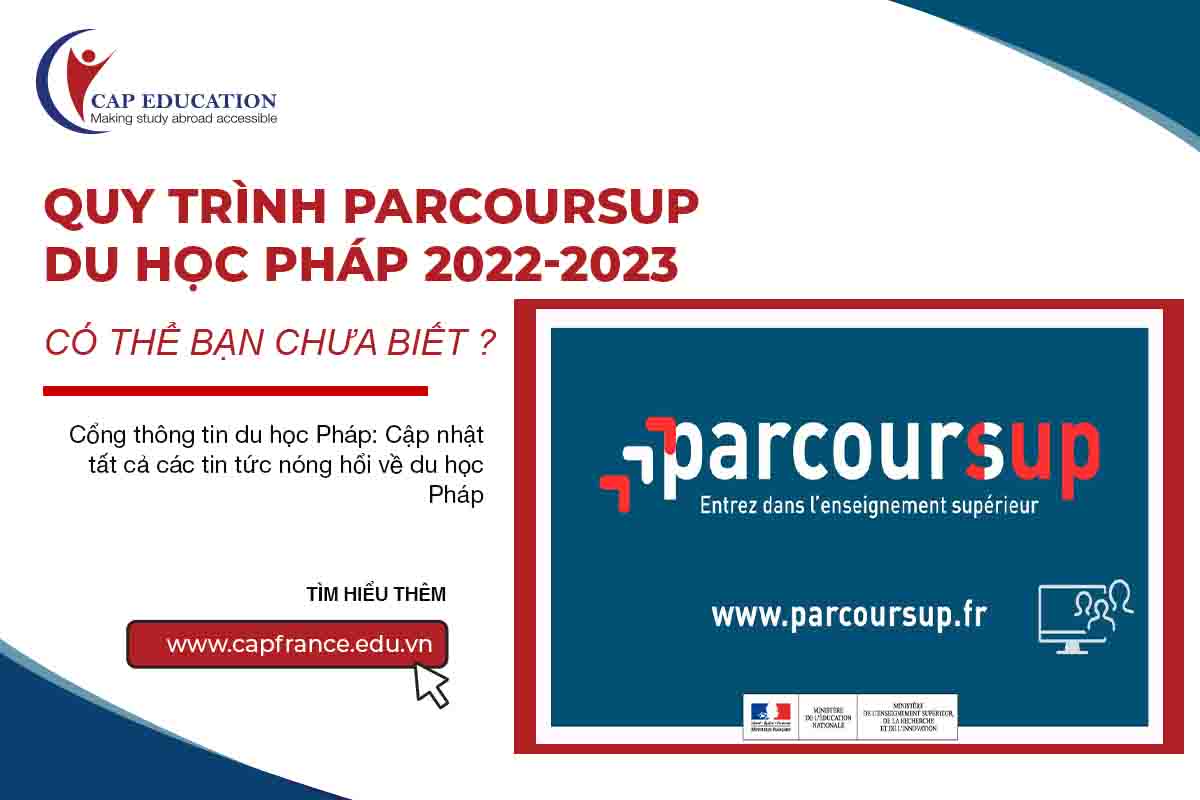 Hình ảnh minh họa Quy trình dự tuyển Parcoursup 2022-2023 Du Học Pháp