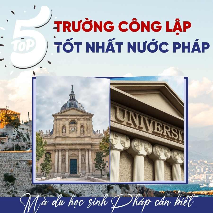 Hình ảnh minh họa Top 5 Trường Công Lập Tốt Nhất Nước Pháp Mà Du Học Sinh Pháp Cần Biết
