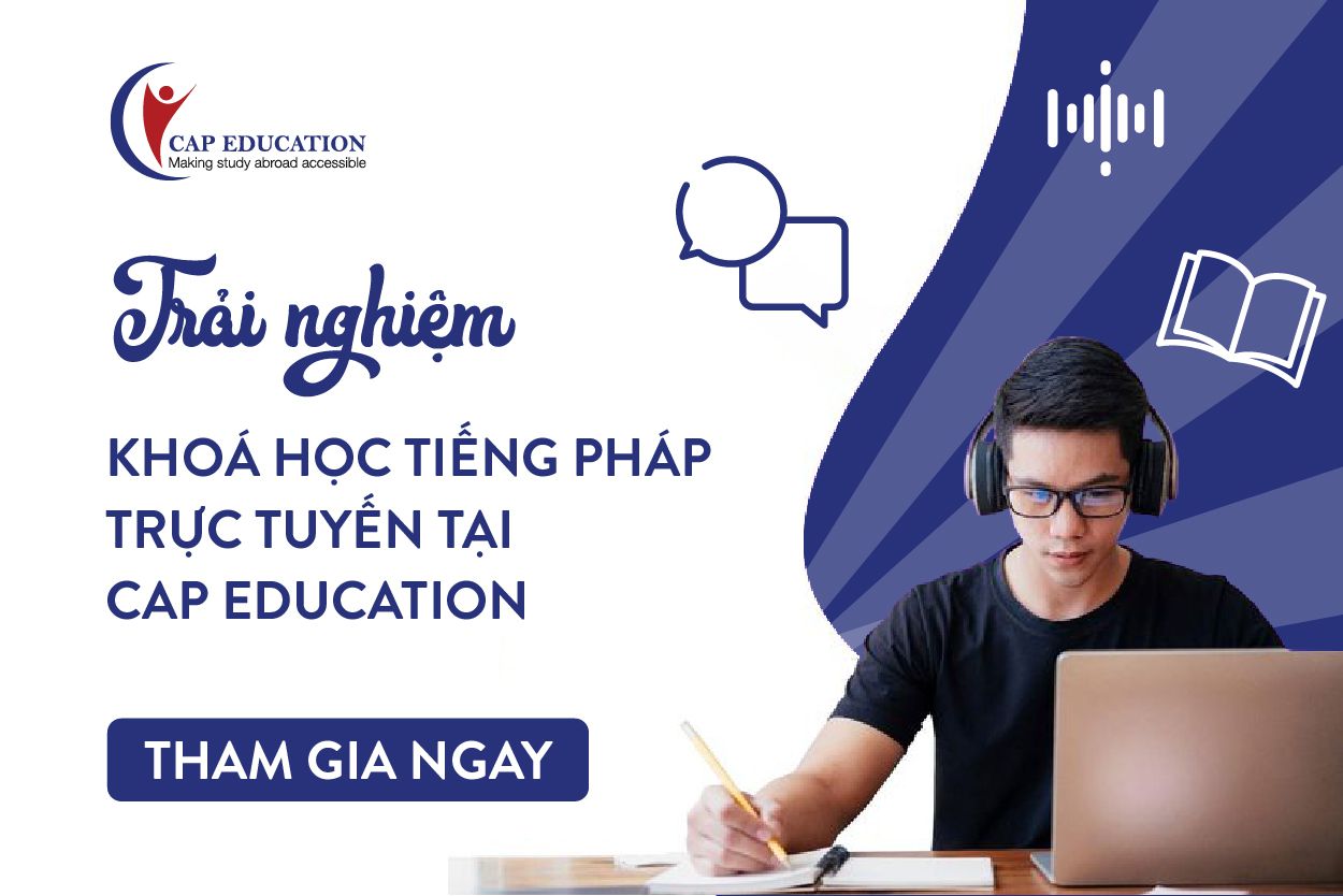 Hình ảnh minh họa Trãi Nghiệm Học Tiếng Pháp Trực Tuyến Miễn Phí Ở Cap Education