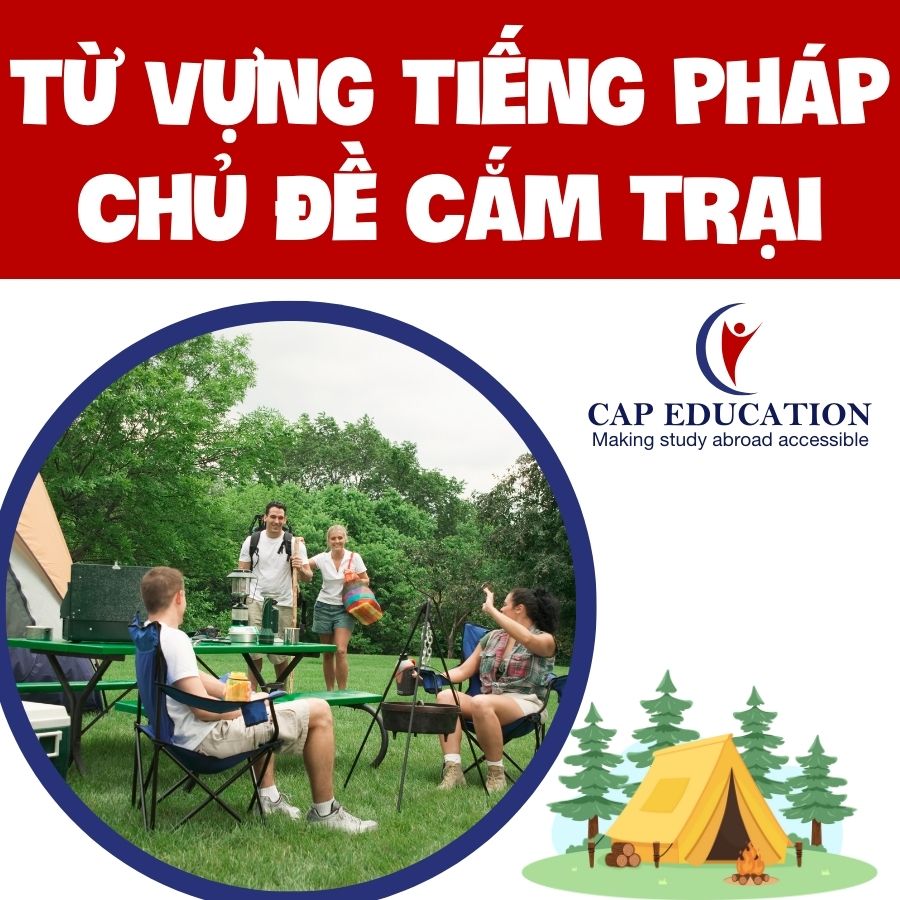 Hình ảnh minh họa Từ Vựng Tiếng Pháp Chủ Đề Cắm Trại