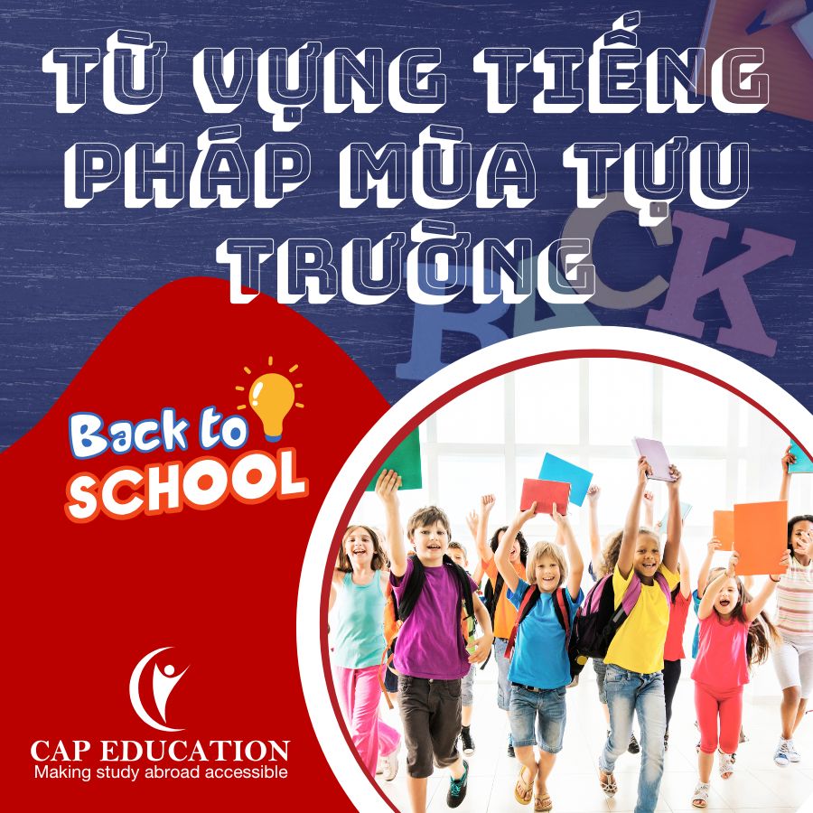 Hình ảnh minh họa Từ Vựng Tiếng Pháp Mùa Tựu Trường