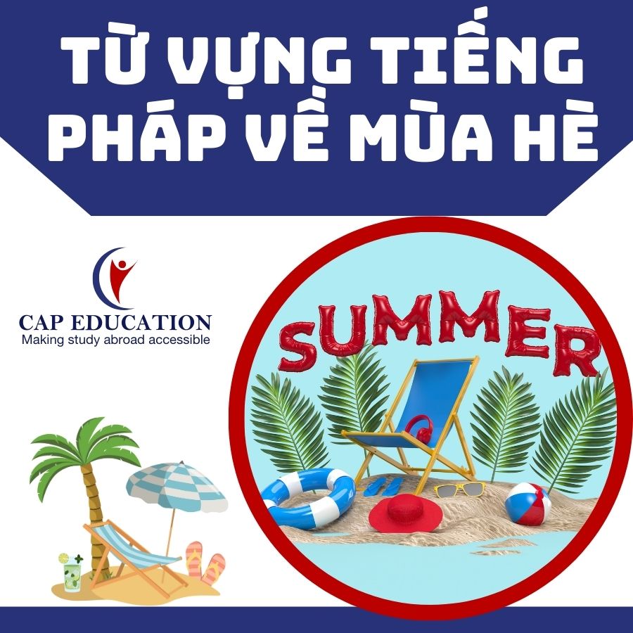 Hình ảnh minh họa Từ Vựng Tiếng Pháp Về Mùa Hè