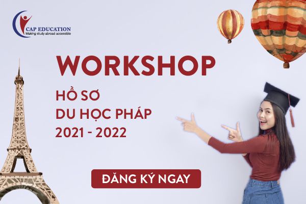  Workshop Hồ Sơ Du Học Pháp