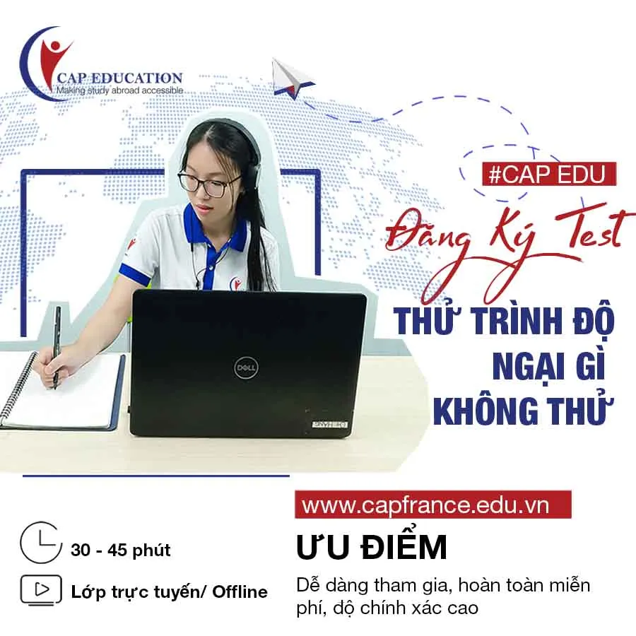 Kiểm tra trình độ tiếng Pháp miễn phí tại CAP France