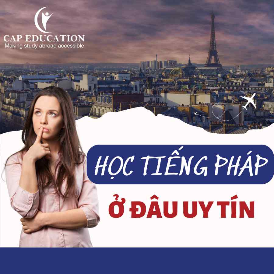 Học Tiếng Pháp Ở Đâu Uy Tín