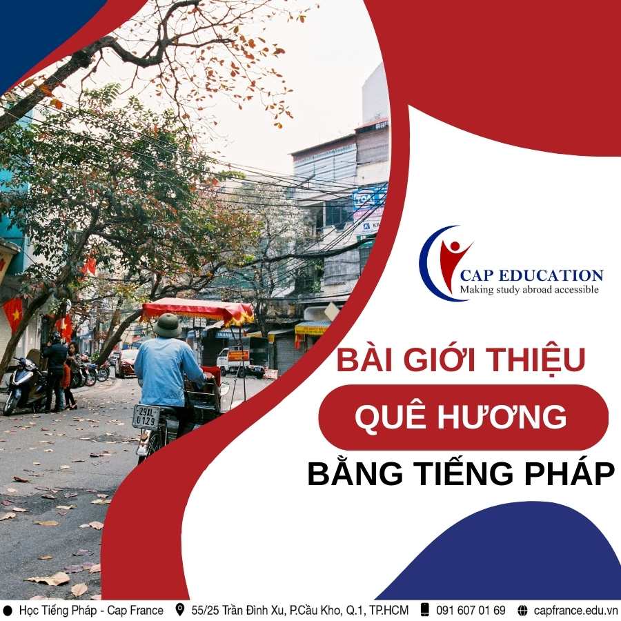 Giới Thiệu Quê Hương Bằng Tiếng Pháp