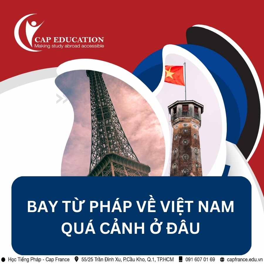 Hình ảnh minh họa Bay Từ Pháp Về Việt Nam Quá Cảnh Ở Đâu