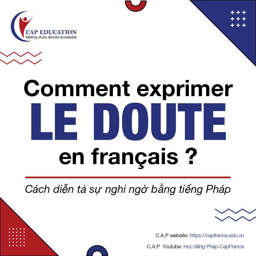 Các Cách Diển Tả Sự Nghi Ngờ Bằng Tiếng Pháp