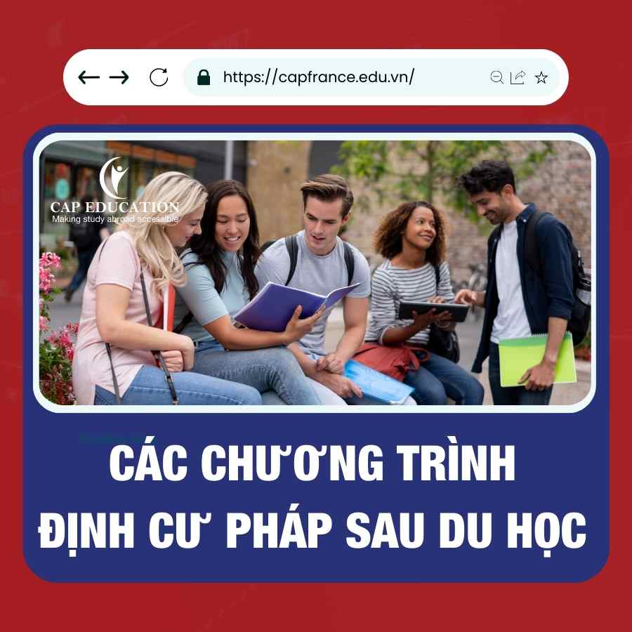Hình ảnh minh họa Các Chương Trình Định Cư Pháp Sau Du Học
