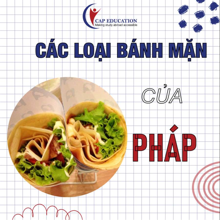 Hình ảnh minh họa Các Loại Bánh Mặn Pháp