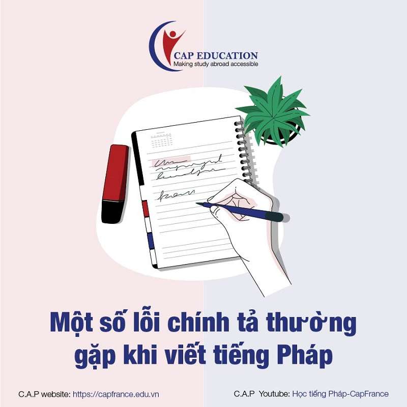 Các Lỗi Chính Tả Thường Gặp Trong Tiếng Pháp