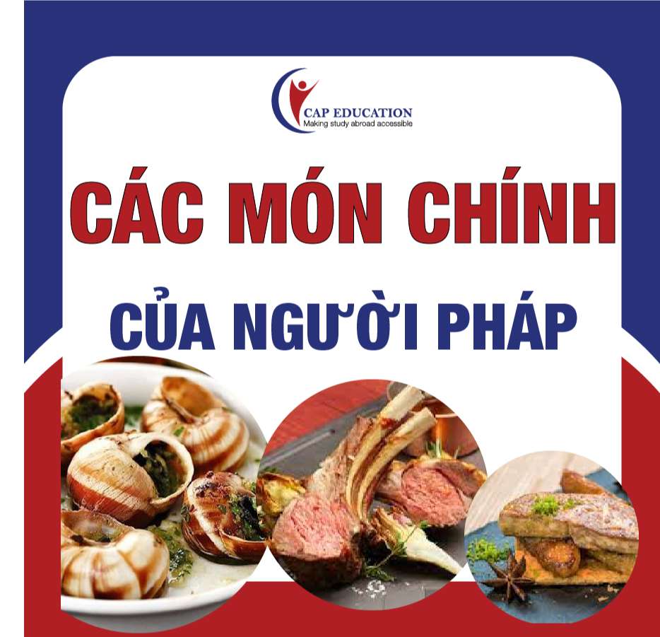 Hình ảnh minh họa Các Món Ăn Chính Của Người Pháp
