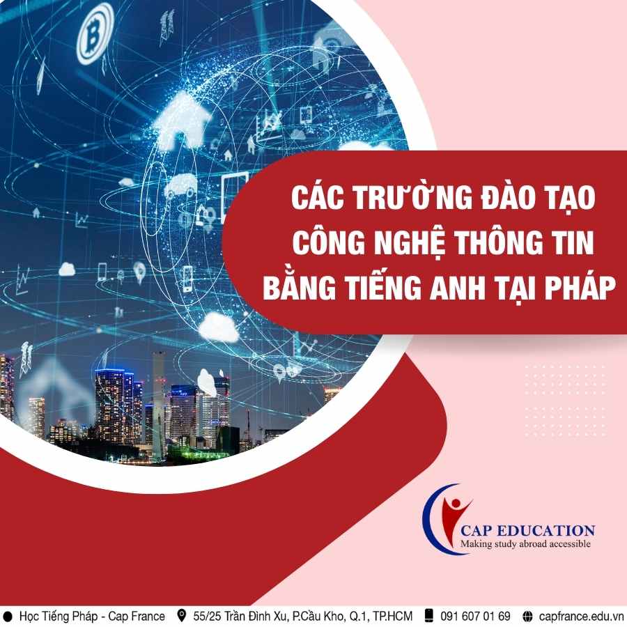 Hình ảnh minh họa Các Trường Đào Tạo Công Nghệ Thông Tin Bằng Tiếng Anh Tại Pháp