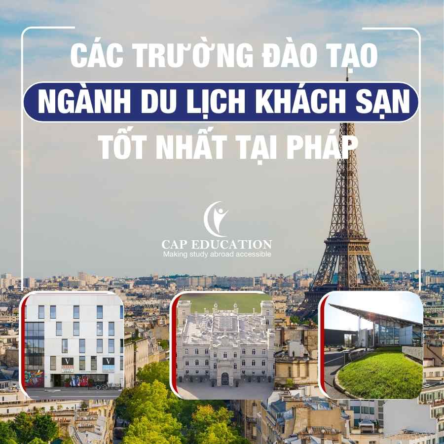 Hình ảnh minh họa Các Trường Đào Tạo Ngành Du Lịch Khách Sạn Tốt Nhất Tại Pháp