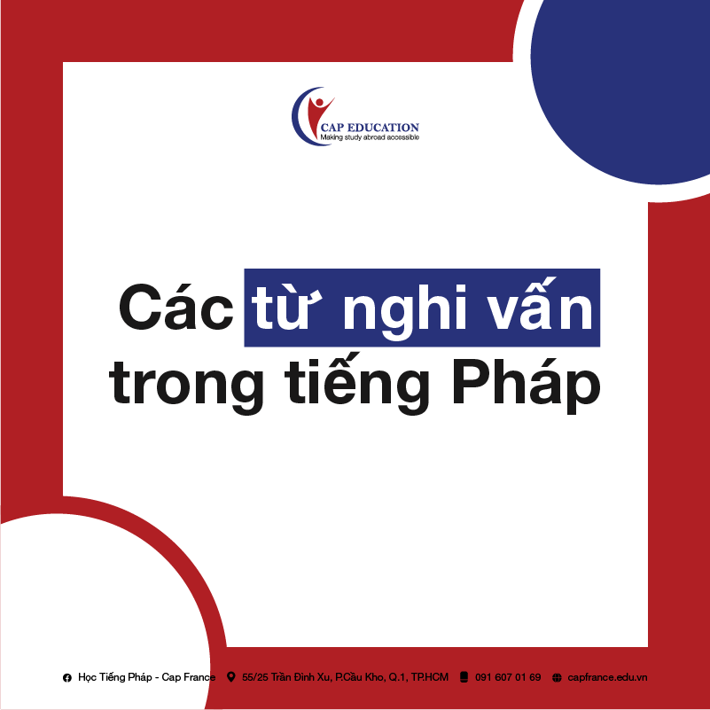 Các Từ Nghi Vấn Trong Tiếng Pháp