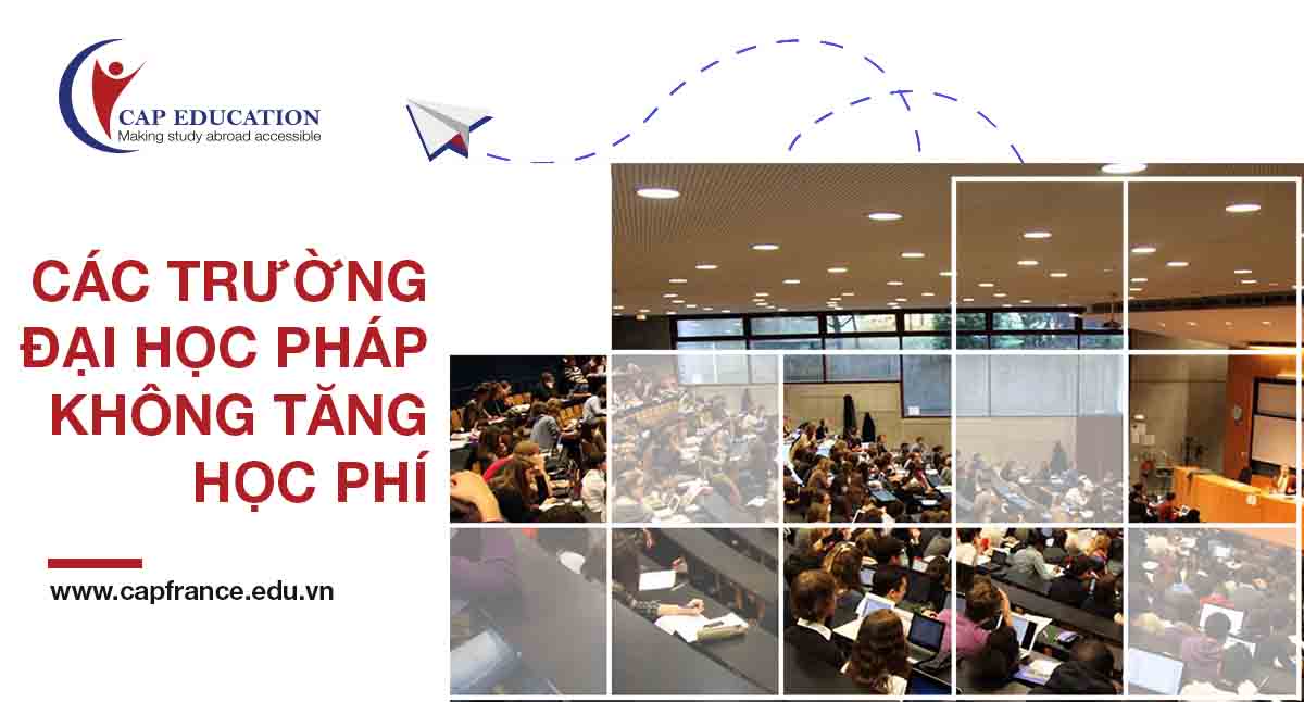 Hình ảnh minh họa Các Trường Đại Học Pháp Không Tăng Học Phí