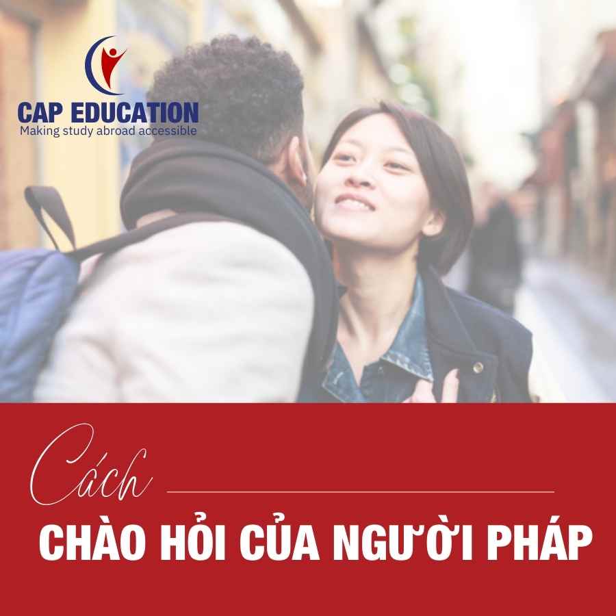 Hình ảnh minh họa Cách Chào Hỏi Của Người Pháp