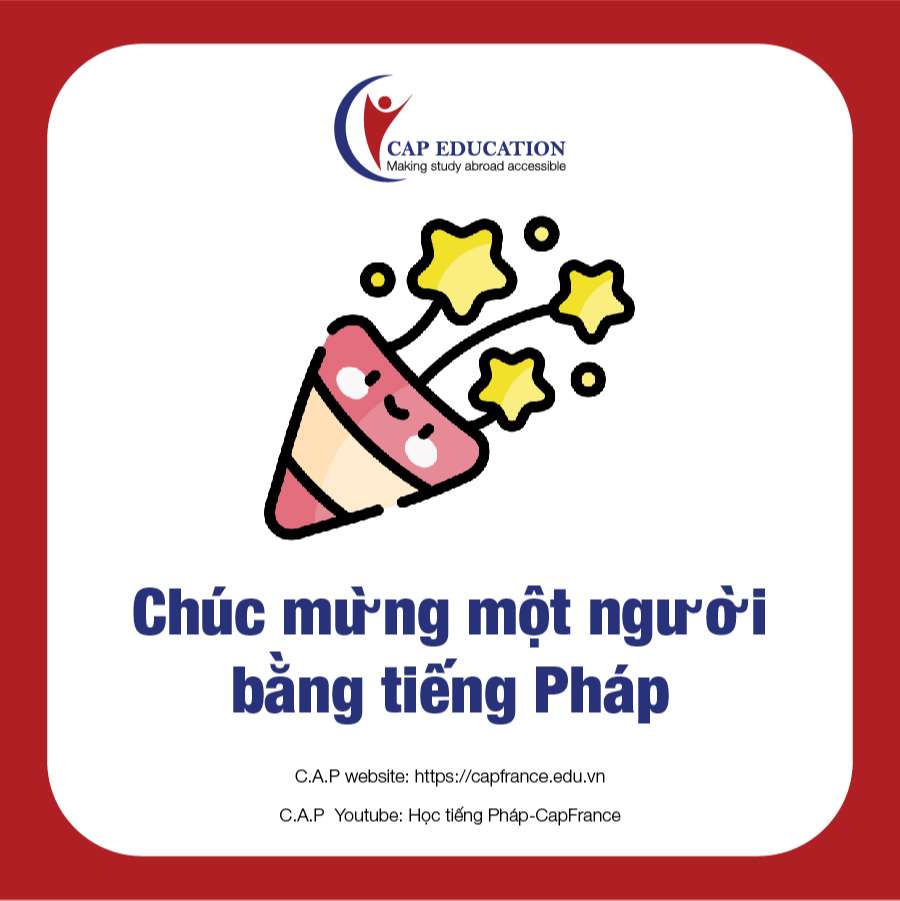 Cách Chúc Mừng Một Người Trong Tiếng Pháp