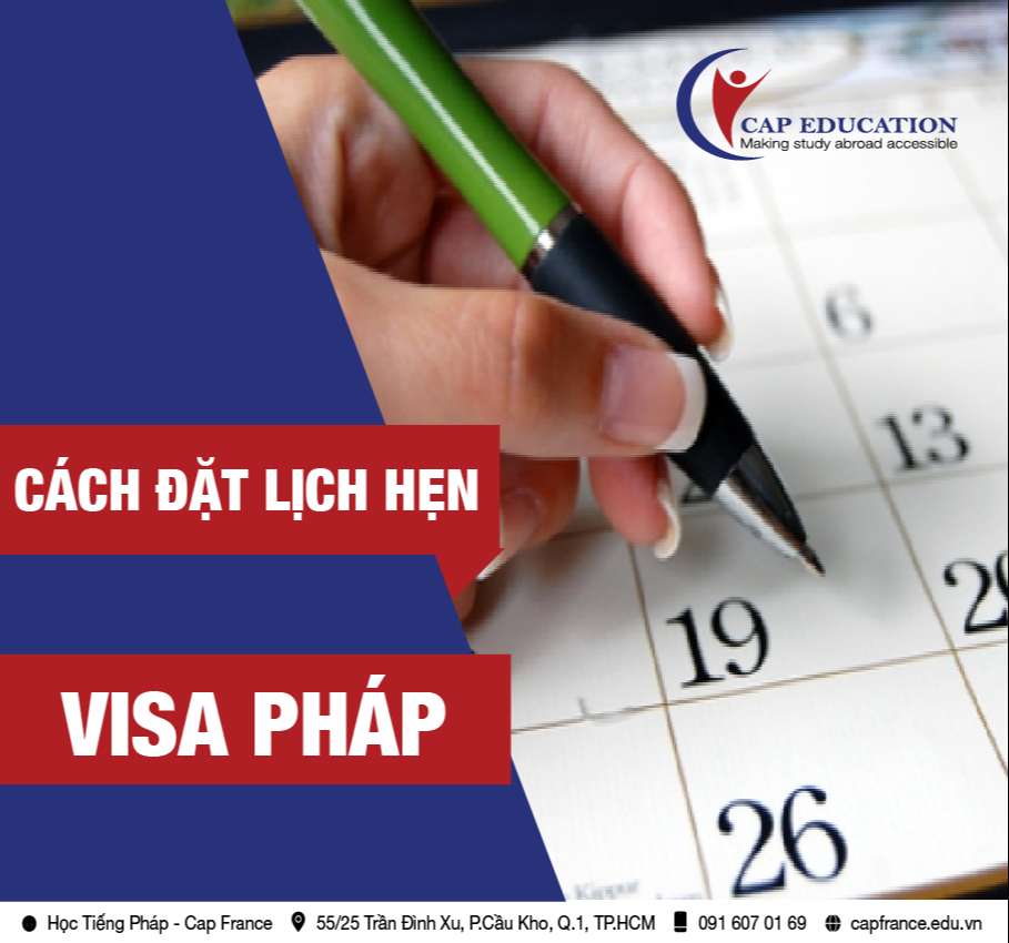 Cách Đặt Lịch Hẹn Visa Pháp