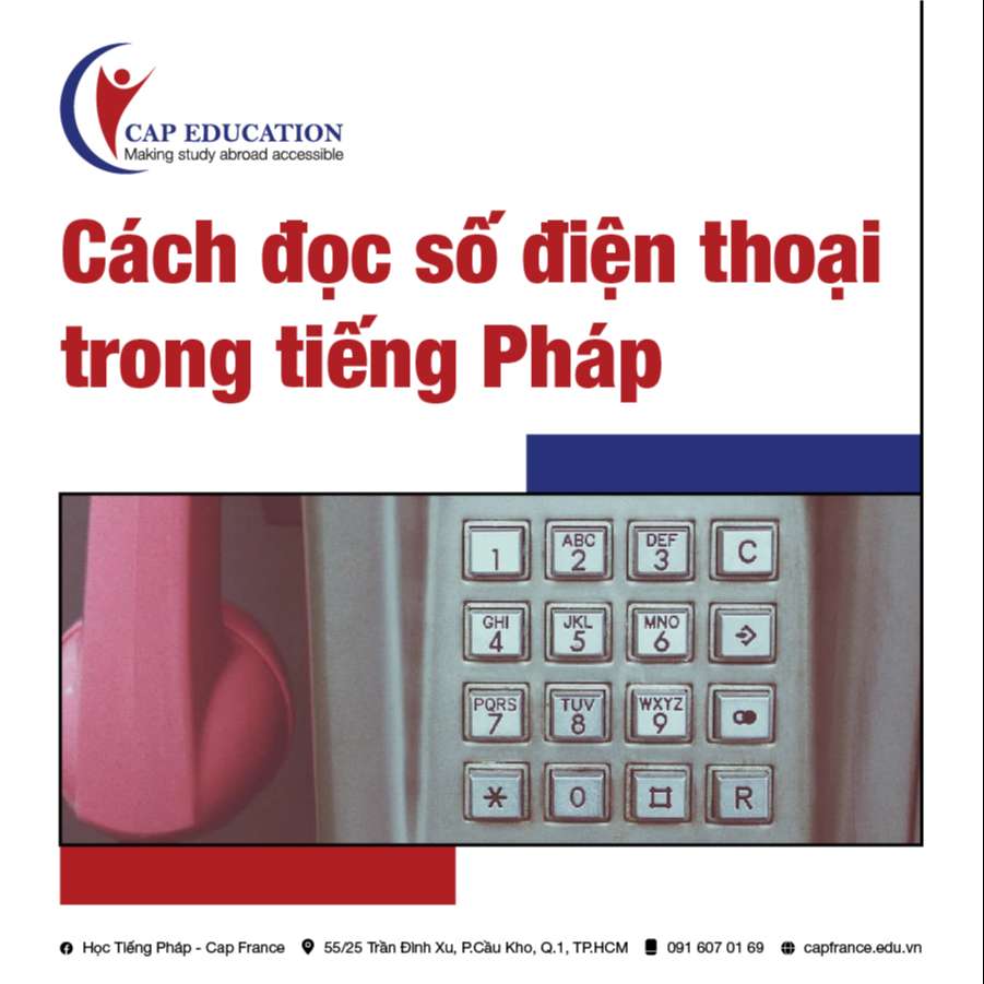 Cách Đọc Số Điện Thoại Tiếng Pháp