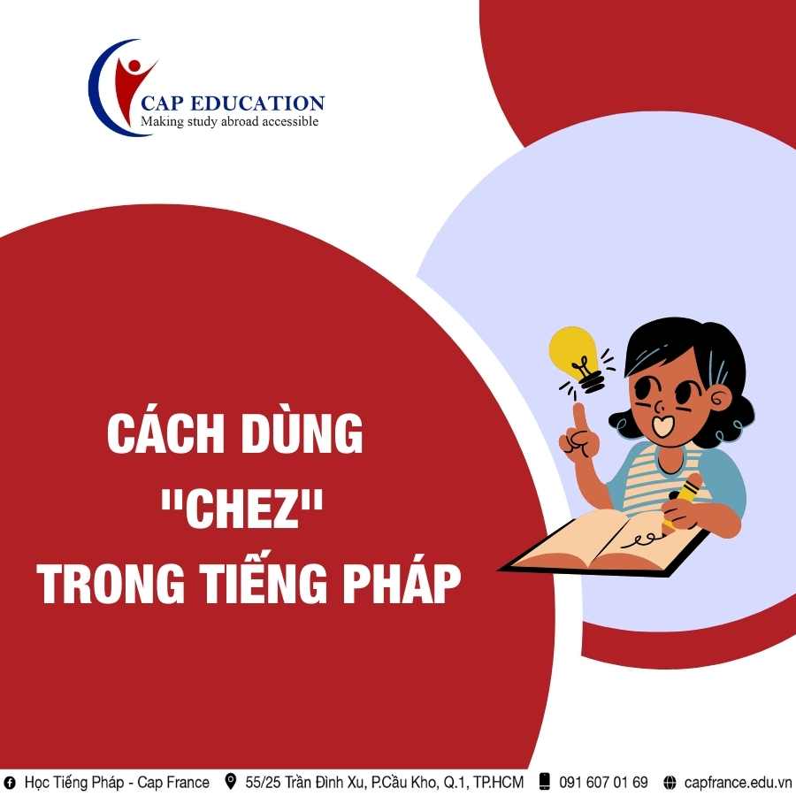 Cách Dùng Chez Trong Tiếng Pháp