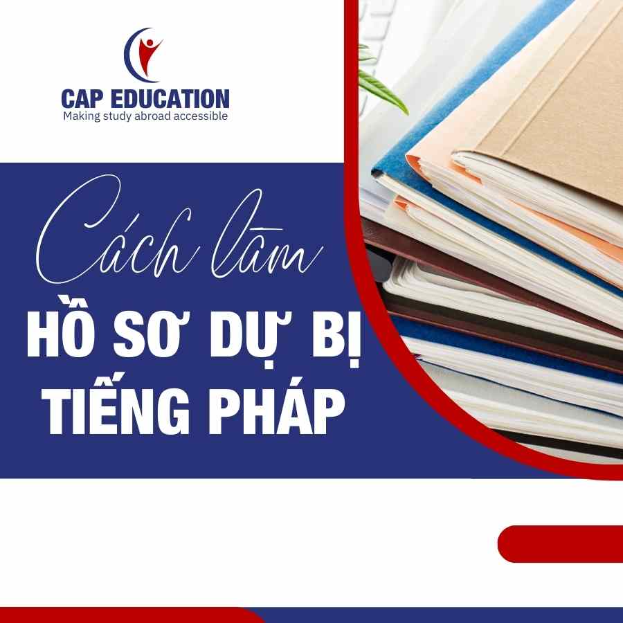 Hình ảnh minh họa Cách Làm Hồ Sơ Dự Bị Tiếng Pháp
